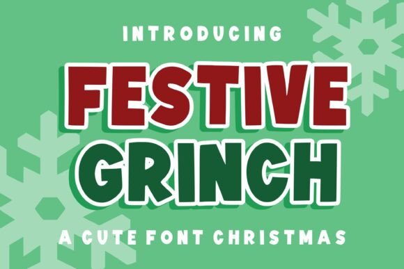 Festive Grinch: A Bold Holiday Typeface