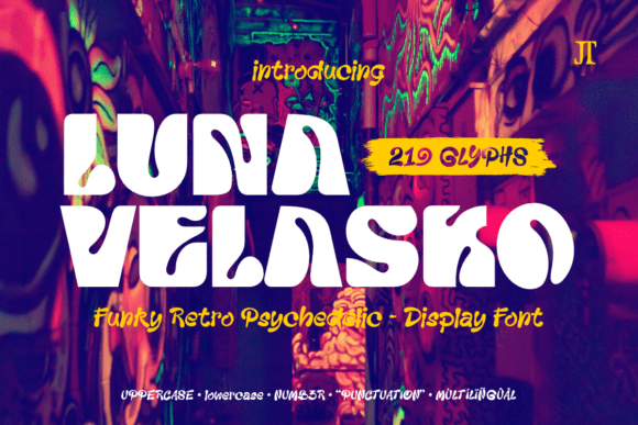 Luna Velasko: The Bold, Playful Font Reviving Psychedelic Aesthetics