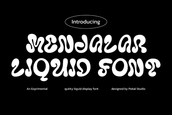 Menjalar Liquid: The Bold, Wavy Display Font for Striking Designs