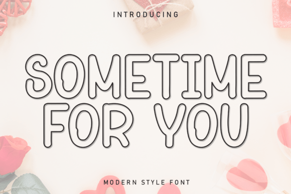 Sometime for You: The Handwritten Display Font That Brings Joy to Your Designs